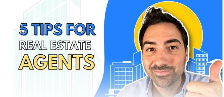 5 Expert Tips To Become The Most Sought-After Real Estate Agent